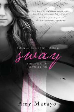 Sway de Amy Matayo