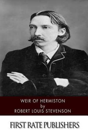 Weir of Hermiston de Robert Louis Stevenson