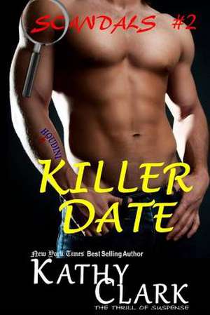 Killer Date de Kathy Clark