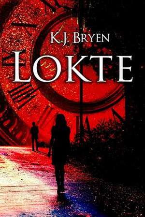 Lokte de K. J. Bryen