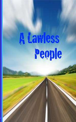 A Lawless People de J. D. Stewart