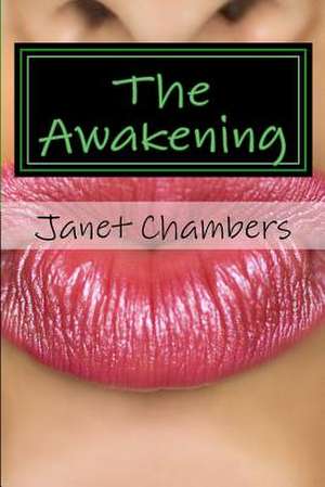 The Awakening de Janet Chambers