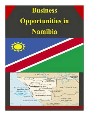 Business Opportunities in Namibia de U S Dept of Commerce