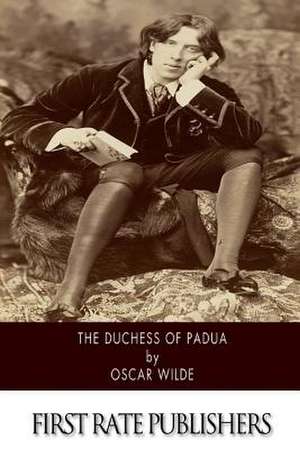 The Duchess of Padua de Oscar Wilde