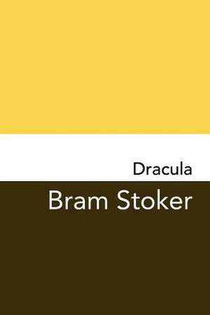 Dracula de Bram Stoker