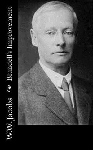 Blundell's Improvement de W. W. Jacobs
