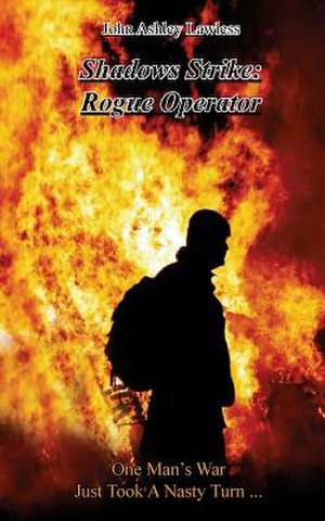 Shadows Strike de John Ashley Lawless