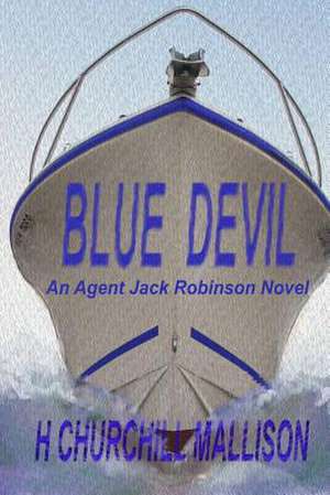 Blue Devil de H. Churchill Mallison