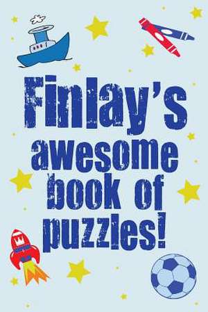 Finlay's Awesome Book of Puzzles! de Clarity Media