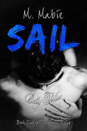 Sail de M. Mabie