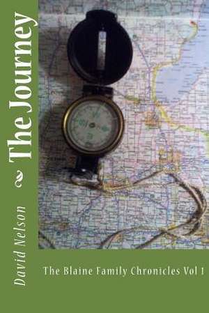 The Journey de David Nelson