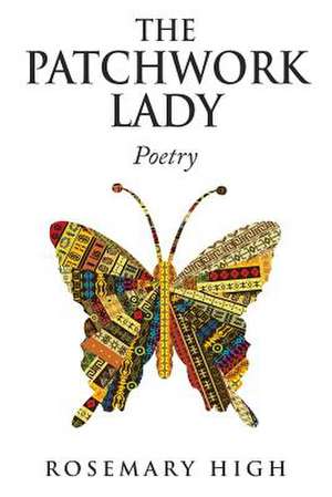 The Patchwork Lady de Rosemary High