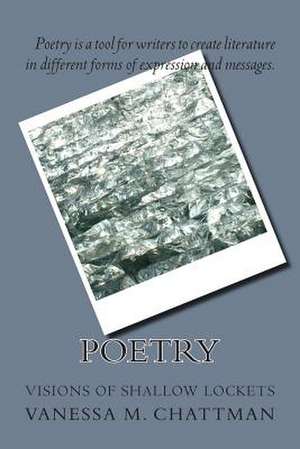 Poetry de Vanessa M. Chattman