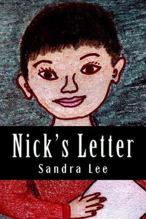 Nick's Letter de Sandra Lee