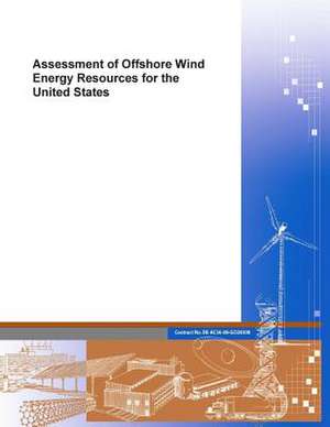 Assessment of Offshore Wind Energy Resources for the United States de Department of Energy