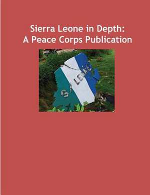 Sierra Leone in Depth de Peace Corps