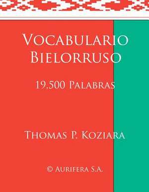 Vocabulario Bielorruso de Thomas P. Koziara