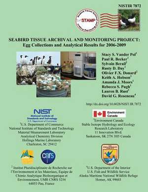 Nistir 7872 Seabird Tissue Archival and Monitoring Project de U. S. Depar Tment of Commerce