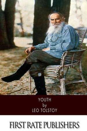 Youth de Leo Nikolayevich Tolstoy