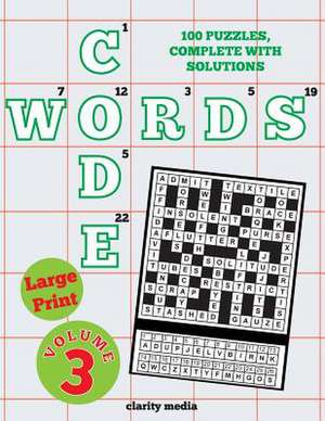 Large Print Code Words Volume 3 de Clarity Media