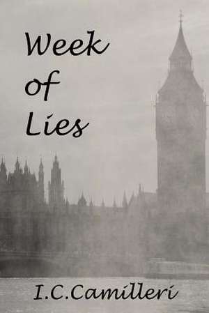 Week of Lies de I. C. Camilleri