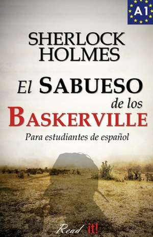 El Sabueso de Los Baskerville Para Estudiantes de Espanol de Arthur Conan Doyle