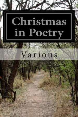 Christmas in Poetry de Various