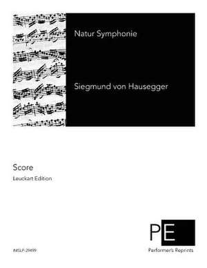 Natur Symphonie de Siegmund Von Hausegger