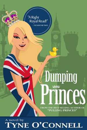 Dumping Princes de Tyne O'Connell