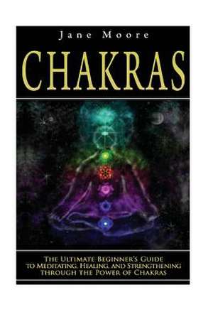 Chakras de Jane Moore