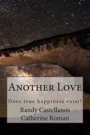 Another Love de Randy Castellanos