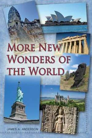 More New Wonders of the World de James A. Anderson