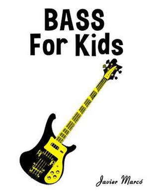 Bass for Kids de Javier Marco