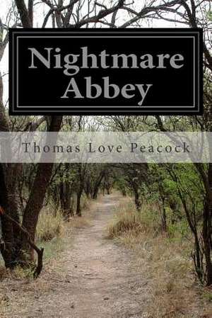 Nightmare Abbey de Thomas Love Peacock