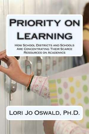 Priority on Learning de Lori Jo Oswald Ph. D.