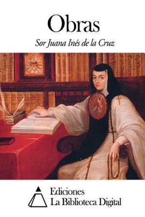 Obras de Juana Ines De La Cruz