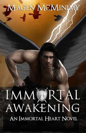 Immortal Awakening de Magen McMinimy