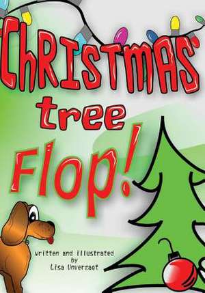 Christmas Tree Flop de Lisa Unverzagt