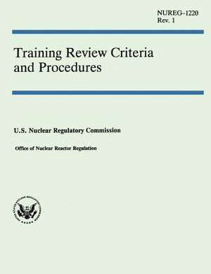 Training Review Criteria and Procedures de U. S. Nuclear Regulatory Commission