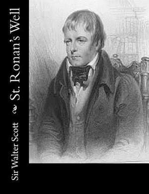 St. Ronan's Well de Sir Walter Scott