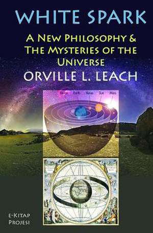 White Spark de Orville Livingston Leach