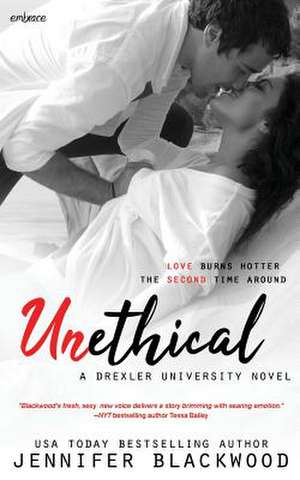 Unethical de Jennifer Blackwood