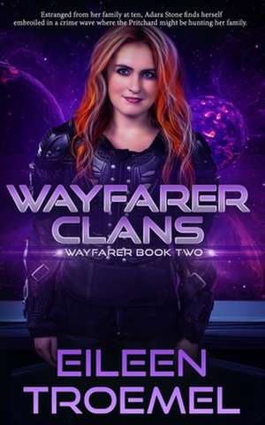 Wayfarer Clans de Eileen Troemel