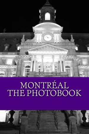 Ambiance Montreal Photobook de Geraldine D. Tayco