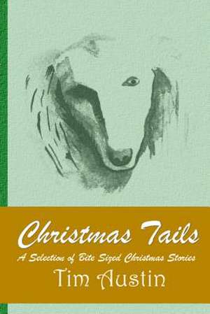 Christmas Tails de Tim Austin