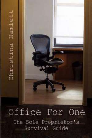 Office for One de Christina Hamlett