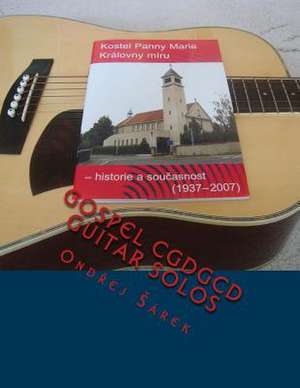 Gospel Cgdgcd Guitar Solos de Ondrej Sarek