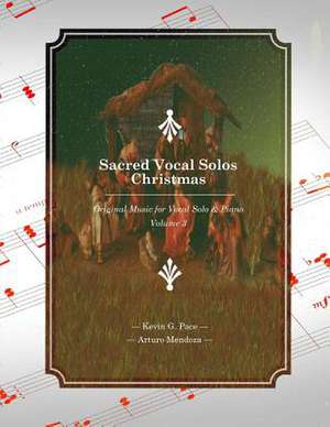 Sacred Vocal Solos - Christmas de Kevin G. Pace