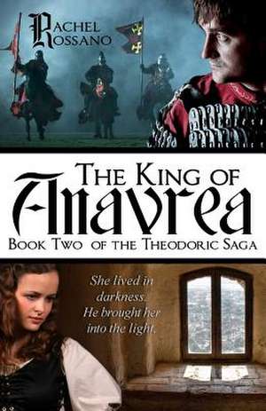 The King of Anavrea de Rachel Rossano