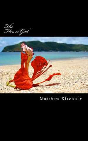 The Flower Girl de Matthew Kirchner